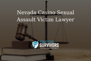 Nevada Casino Sexual Assault Victim Lawyer 1 FFS03 25 Nevada Casino Sexual Assault Victim Lawyer