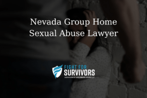 Nevada Group Home Sexual Abuse Lawyer 1 FFS03 25 Nevada Group Home Sexual Abuse Lawyer