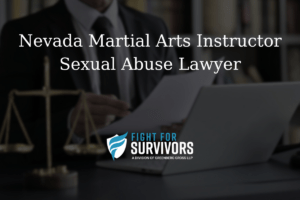 Nevada Martial Arts Instructor Sexual Abuse Lawyer 1 FFS03 25 Nevada Martial Arts Instructor Sexual Abuse Lawyer
