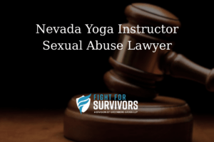 Nevada Yoga Instructor Sexual Abuse Lawyer 1 FFS03 25 Nevada Yoga Instructor Sexual Abuse Lawyer