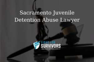 Sacramento Juvenile Detention Abuse Lawyer 1 FFS03 25 Sacramento Juvenile Detention Abuse Lawyer