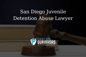 San Diego Juvenile Detention Abuse Lawyer 1 FFS03 25 San Diego Juvenile Detention Abuse Lawyer