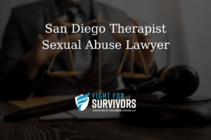 San Diego Therapist Sexual Abuse Lawyer 1 FFS03 25 San Diego Therapist Sexual Abuse Lawyer