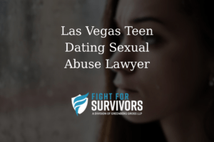FFS04 25 Las Vegas Teen Dating Sexual Abuse Lawyer 1