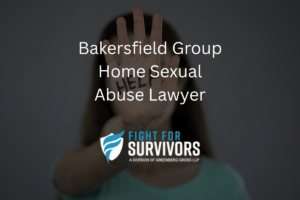 Bakersfield Group Home Sexual Abuse Lawyer 1 FFS05 25 Bakersfield Group Home Sexual Abuse Lawyer 1