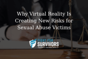 Why Virtual Reality Is Creating New Risks for Sexual Abuse Victims 1 FFS04 25 Why Virtual Reality Is Creating New Risks for Sexual Abuse Victims
