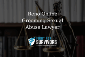 Reno Online Grooming Sexual Abuse Lawyer 1 FFS04 25 Reno Online Grooming Sexual Abuse Lawyer