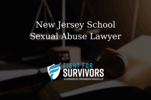 New Jersey School Sexual Abuse Lawyer 1 FFS08 25 New Jersey School Sexual Abuse Lawyer